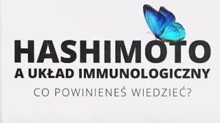 Hashimoto – diagnostyka i postępowanie w chorobie