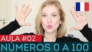 Aula de Francês #02 | Contar em Francês | Números de 0 a 100