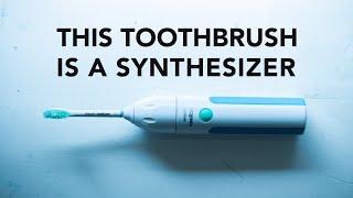 this toothbrush is a synthesizer! (also: FREE SAMPLE LIBRARY)