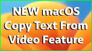 Copy Text From A YouTube Video NEW macOS VENTURA FEATURE