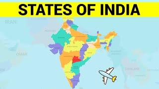 INDIAN STATES - Learn the States of India Easily on Map