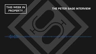 The Peter Sage Interview | This Week In Property Podcast