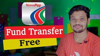 nexus pay Fund transfer A to Z