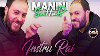 Instru Rai - Manini Sahar | اغنية اصحاب الحلوة مانيني سحار - DJ IMAD DRM