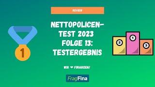 Nettopolicen-Test 2023: Folge 13 – Das Testergebnis