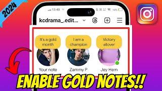 How To Enable Gold Notes On Instagram (2024)