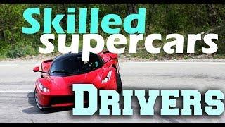 Skilled Supercar Drivers! Awesome runs, powerslides, drift and donuts