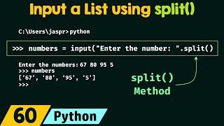 Input a List using split() Method in Python