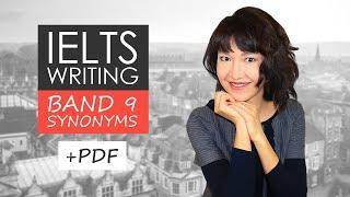 IELTS Writing Task 2 Synonyms | Band 9 Vocabulary