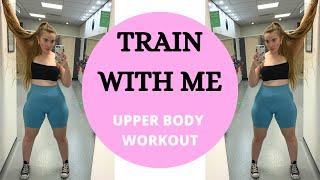 UPPER BODY GYM WORKOUT | train with me | Lois fit