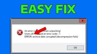How To Fix Unarc.dll Returned an Error Code