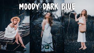 lightroom mobile presets free dng | Moody Dark Blue Preset free download | Moody Blue Preset