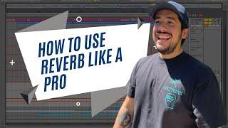 How I Use Reverb In Ableton Live 11