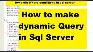 Dynamic Query in Sql Server Part 1 | Coding Era