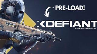 How to PRELOAD XDEFIANT on PC and Console