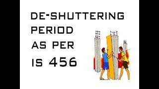 Deshuttering period of rcc elements in building | CIVIL SOLUTIONS