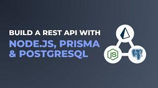 REST API with Node.js, Prisma and PostgreSQL.