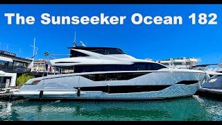 The All New Sunseeker Ocean 182 - Full Walk-Thru Tour - 90 Feet - Big Volume - Enclosed Bridge Deck