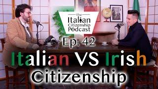 Irish Citizenship VS Italian Citizenship