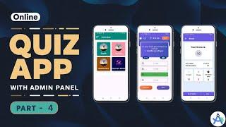 Create Online Quiz App with Admin Panel in Android Studio | Online Quiz App using Firebase | Part -4