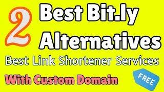 Best 2 Bit.ly Alternatives: Best Link Shortener Services with Custom Domain