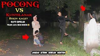 Prank pocong vs kuntilanak bikin kaget || auto dipeluk paling lucu bikin ngakak