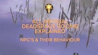 EVE Online Abyssal Deadspace Room Overview - All 18 Abyssal Rooms & NPC behaviour