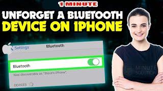 How to unforget a bluetooth device on iphone 2024 [ Easy Solution ]