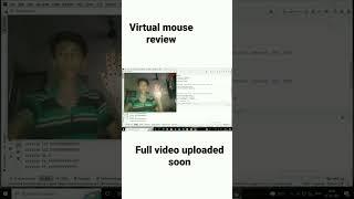 Vitual.mouse using python.........  full video uploaded on 30th, July 