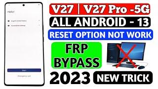 Vivo V27 | V27 Pro 5G FRP BYPASS without pc Android 13 (2023 new trick).