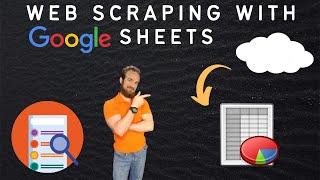 Web Scraping With Google Sheets!  - SUPER EASY Tutorial!!