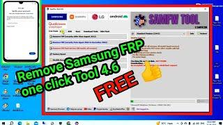 Remove Samsung FRP one click Tool 4.6