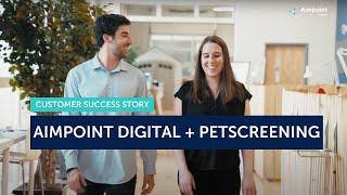 Data-Driven Growth: Aimpoint Digital + PetScreening