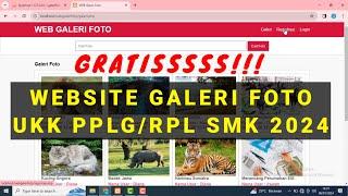 Source Code WEB GALERI FOTO UKK SMK 2024 Paket 3 || GRATISSSSS