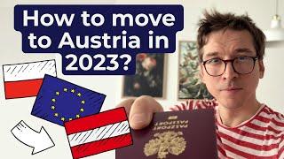 Moving to Austria in 2023: How to do it?