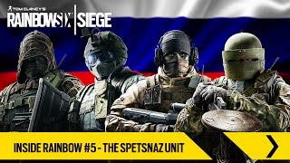 Tom Clancy's Rainbow Six Siege - Inside Rainbow #5 – The Spetsnaz Unit [NL]