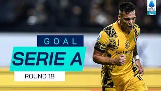 GOAL SERIE A | Lautaro Back on the Scoresheet | Goal Collection | Round 18 | Serie A 2024/25