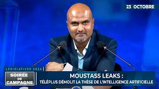 « Soirée de Campagne » : Moustass leaks : TéléPlus démolit la thèse de l'intelligence artificielle