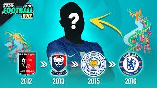 EURO 2020: GUESS THE FOOTBALLER FROM THEIR TRANSFERS | QUIZ FOOTBALL 2021