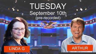 Linda G & Arthur Predict Future Harris vs Trump Debate & More!