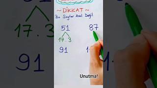 BU SAYILAR ASAL DEĞİL