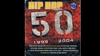 Hip Hop Nation #50 Número 50 Especial (Freestyles + Entrevistas)