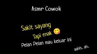 asmr desahan|| Enak sayang || asmr cowok bikin baper|ASMR cowok|ASMR boyfriend| desahan cowok