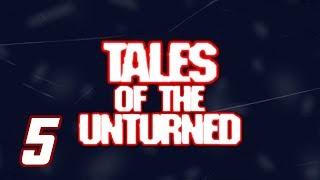 [Classic] Tales Of The Unturned [5] - Road To Russia