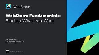 WebStorm Fundamentals: Finding What You Want