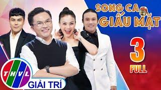 SONG CA GIẤU MẶT - TẬP 3: Nguyễn Đình Vũ bị MC Đại Nghĩa BÓC PHỐT hát chia tay QUÁ MẠNH BẠO