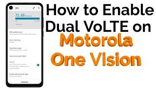 How to activate dual volte in Motorola one vision