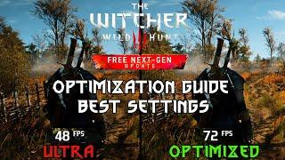 The Witcher 3 Next Gen Update | OPTIMIZATION GUIDE / BEST SETTINGS | Every Setting Benchmarked