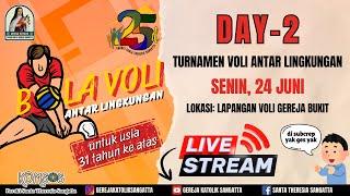 TURNAMEN BOLA VOLI HUT 25 PAROKI ANTAR LINGKUNGAN/STASI | DAY - 2