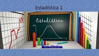 Introducción a estadistica 1